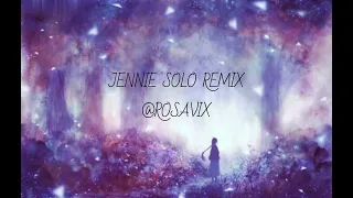 JENNIE - SOLO (Remix) (THE SHOW ver) ~ edit audio