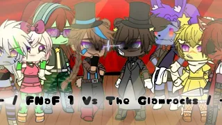 - /FNaF 1 Vs The Glamrocks/ -