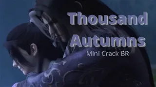 Thousand Autumns Mini Crack BR