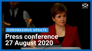 Coronavirus update from the First Minister: 27 August 2020