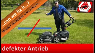 Antriebslos - wenn am Rasenmäher der Antrieb versagt | can we fix it? Rasenmäher vom Schrott...