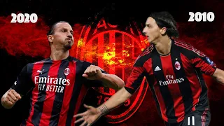 Zlatan Ibrahimović| Ac Milan➤ 2010 vs 2020