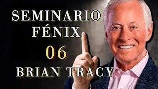 Seminario Fenix REMASTER｜ 6 ｜ La Psicología del Éxito 🔥 - Brian Tracy