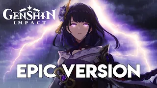 Raiden Shogun Teaser Trailer Theme Extended | EPIC VERSION《 brittle bear mix 》