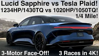 Lucid Air SAPPHIRE vs Tesla Plaid! 1234HP vs 1020! 1430 lb-ft vs 1050! 1/4 Mile! 8.9? 3 Races in 4K!
