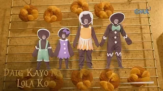 Daig Kayo Ng Lola Ko: The Gingerbread family comes to life