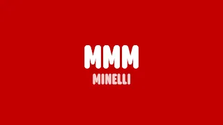 Minelli - MMM (Lyrics)