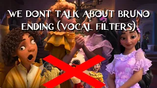 We Don't Talk About Bruno (From "Encanto") Ending Vocal Filters