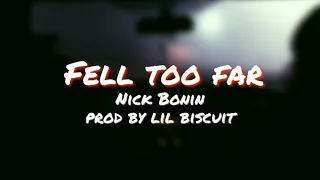 [Thaisub|แปลไทย] fell too far- Nick bonin