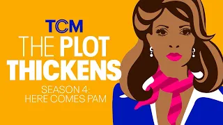 The Plot Thickens: Here Comes Pam - Episode 1: The Black West