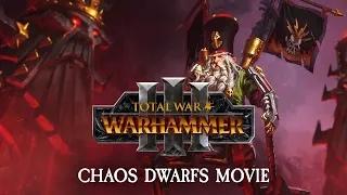 Total War: WARHAMMER 3 - Chaos Dwarfs Movie