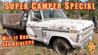 Will it Run and Drive? 1976 Ford F350 Super Camper Special