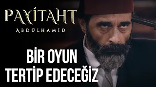 Sultan Abdülhamid, İsmail Paşa ile Tertip Düzenliyor I Payitaht Abdülhamid 123. Bölüm