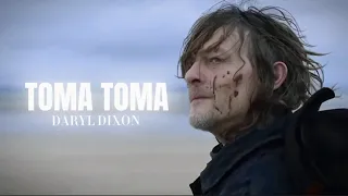 Daryl Dixon Tribute || TOMA TOMA [TWD]