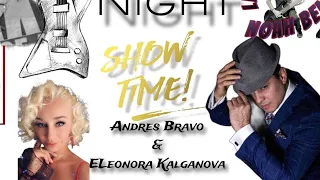 ELeonora Kalganova & Andres Bravo