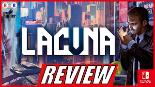 LACUNA – A SCI-FI NOIR ADVENTURE / Nintendo Switch REVIEW - Retro Raider