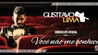 GUSTTAVO LIMA VOCE NAO ME CONHECE 2015