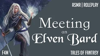 Meeting an Elven Bard | Tales of Fantasy | [F4M] [Tavern Vibes] [Unfazed by You] [Joins Your Party]