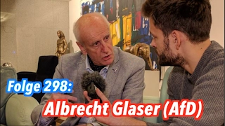 Albrecht Glaser, Bundespräsidentschaftskandidat der AfD - Jung & Naiv: Folge 298