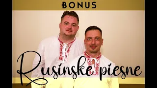 BONUS - Rusínske piesne