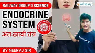 9:30 AM - Endocrine System 🔥 Railway Group D Science By Neeraj Sir