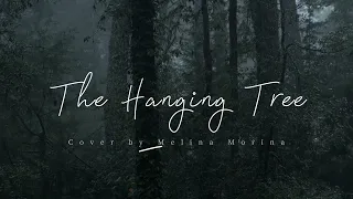 The Hanging Tree (Cover by Melina Morina)