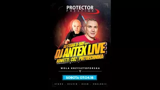 DJ ANTEX live PROTECTOR Wola Krzysztoporska 07.04.2018 - SECIKI.PL