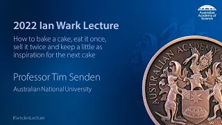 2022 Ian Wark Lecture