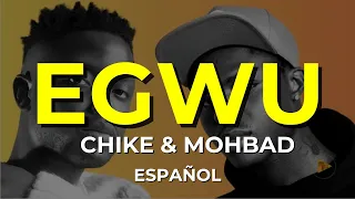 Chiké & Mohbad  Egwu  Español | English @AfroBeat432hz