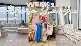 FIRST WEEK OF RAMADAN! Spending Ramadan Alone, Suhoor Routine, Family, Iftar Parties| simplyjaserah