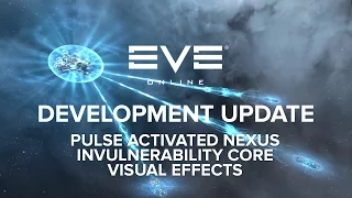 EVE Online - Pulse Activated Nexus Invulnerability Core Visual Effects