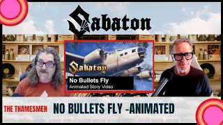 Sabaton: No Bullets Fly (A truly remarkable series of events): Reaction