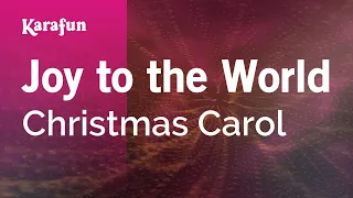 Joy to the World - Christmas Carol | Karaoke Version | KaraFun