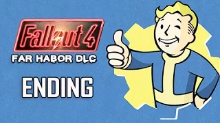 Fallout 4 Far Harbor DLC Walkthrough Part 15 - Good Karma Ending (PC Ultra Let's Play)