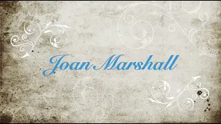 Joan Marshall - 1934 to 2020 - A True Cancer Warrior!