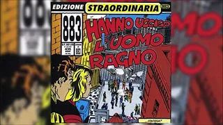 05 Hanno ucciso l'uomo ragno - Hanno ucciso l'uomo ragno - 883