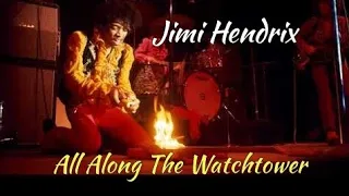 All Along The Watchtower - Jimi Hendrix