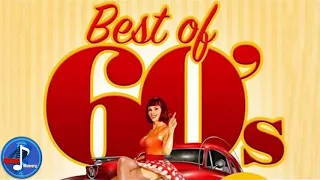 Greatest Hits Of The 60’s Best Of 60s Songs