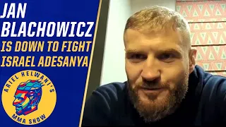 Jan Blachowicz says he’ll fight Israel Adesanya in March, win by KO | Ariel Helwani’s MMA Show