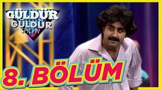 Güldür Güldür Show 8. Bölüm Tek Parça Full HD