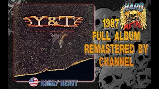Y&T  Contagious full album 1987 remastered by channel
