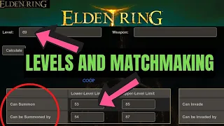 Elden Ring LEVELS and MATCHMAKING (Your weapon levels matter too!)