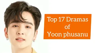 Top 17 best dramas of Yoon phusanu wongsavischakorn 2022_2023 | Dramovia