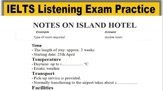 Notes on Island hotel listening practice test 2023 with answers | IELTS Listening Practice Test