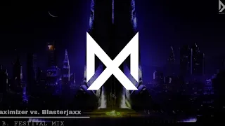 Maximizer vs. Blasterjaxx - A.B. Festival Mix (Official Music Audio)