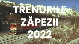 TRENURILE ZĂPEZII 2022