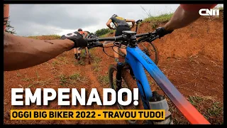 Oggi Big Biker 2022 de Mountain Bike - Fiquei todo travado | Café na Trilha