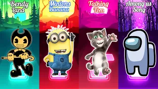 Bendy Land - Minions Banana - Talking Tom - Among Us | Tiles Hop EDM Rush