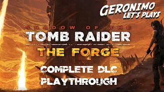 Shadow of the Tomb Raider PS4 | DLC#1 - The Forge