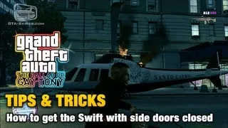 GTA: The Ballad of Gay Tony - Tips & Tricks - How to get the Swift with side doors closed